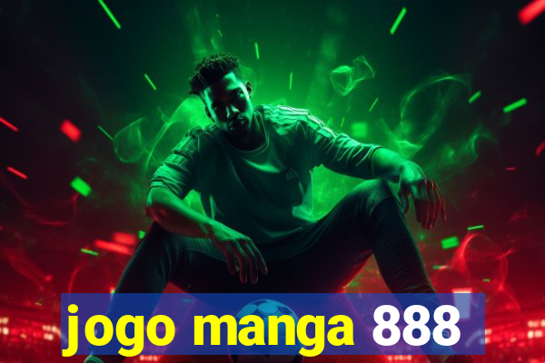 jogo manga 888